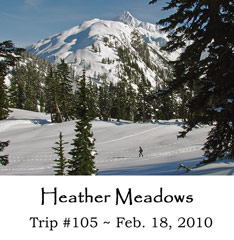 Trip 105 Heather Meadows 02-18-10