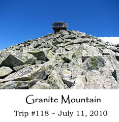 Trip 118 Granite Mtn 07-11-10
