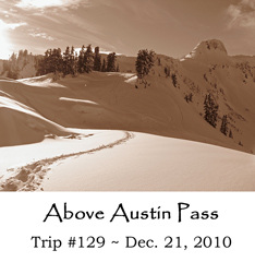 Trip 129 Above Austin Pass 12-21-10