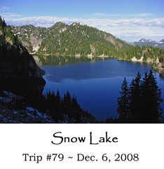 Trip 79 Snow Lake 12-6-08